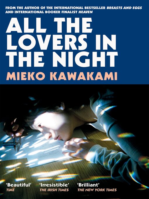 Title details for All the Lovers In the Night by Mieko Kawakami - Wait list